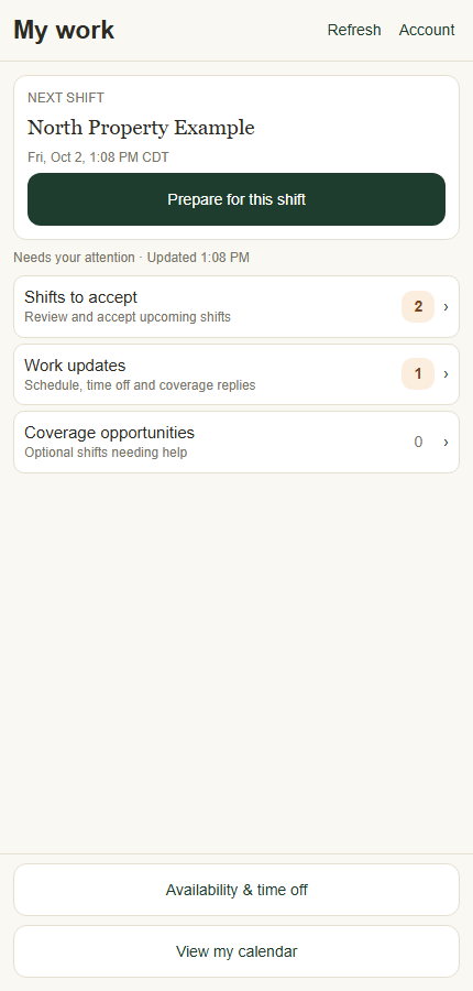 My work shows the next shift, replies and planning actions.