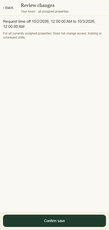 Confirm save applies the reviewed request; existing shifts stay unchanged.